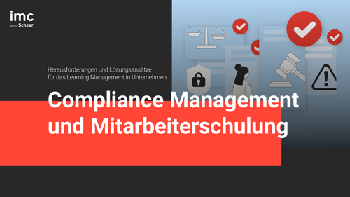 Compliance Management und Mitarbeiterschulung